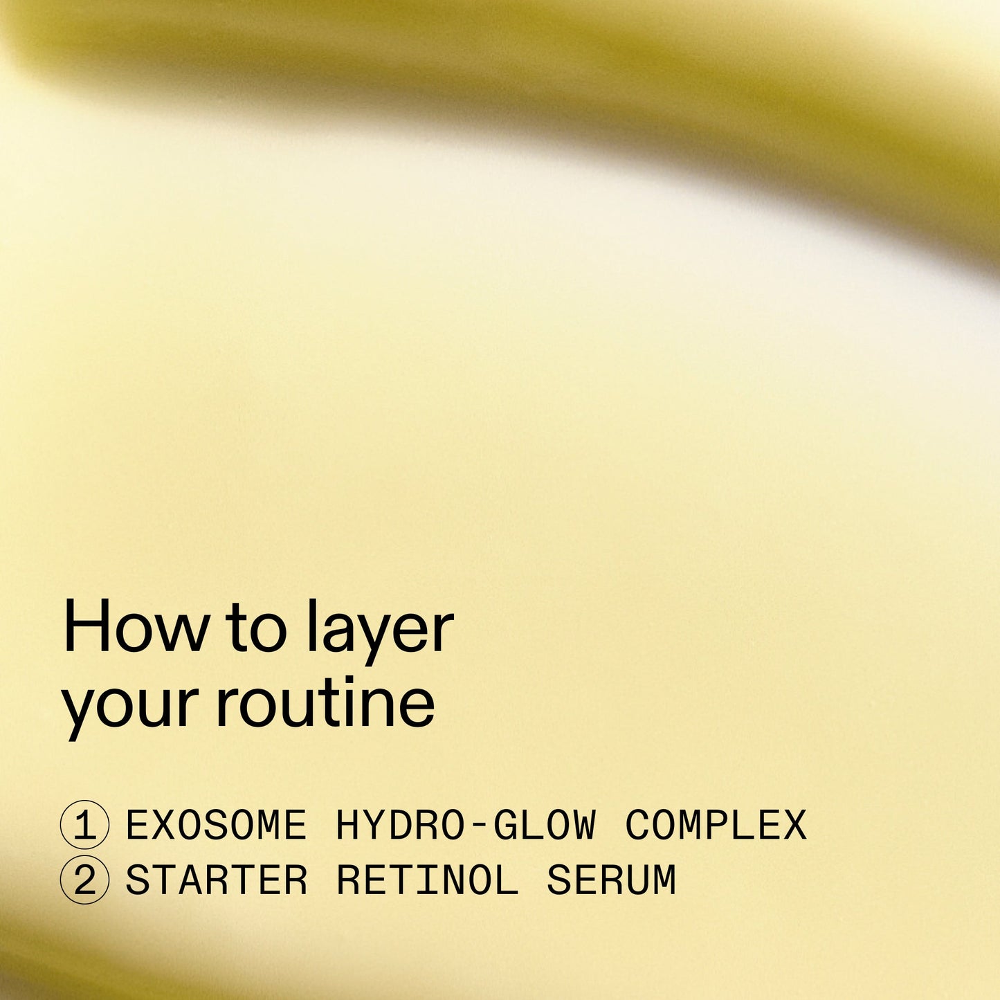retinol-boost-duo-t4 Retinol_boost_duo_How_to_layer_2000x2000_72ce037a-b488-4360-8cfc-c65fb56b36df.jpg